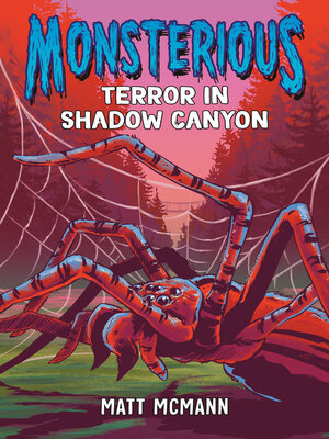 cover image of Terror in Shadow Canyon (Monsterious, Book 3)
